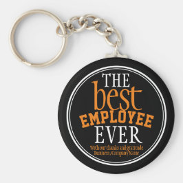 Best Employee Ever Typography Black Sleutelhanger