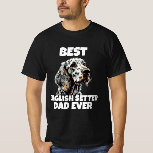 Best English Setter Pap Ever T-shirt (Voorkant)