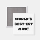 Best-est-Beste Mimi van de wereld de de Zwarte Magneet (Voorkant / Achterkant)