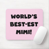 Best-est-Beste Mimi van de wereld de de Zwarte Muismat (Met muis)