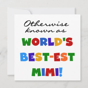 Best-est-Beste Mimi van de wereld de Heldere