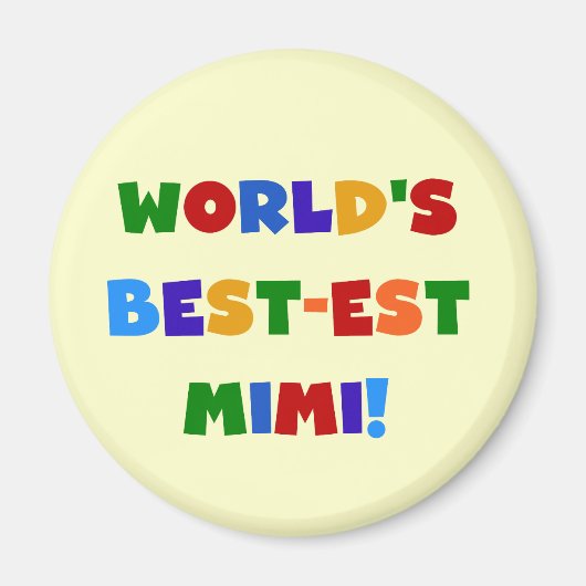 Best-est-Beste Mimi van de wereld de Heldere Magneet (Voorkant)