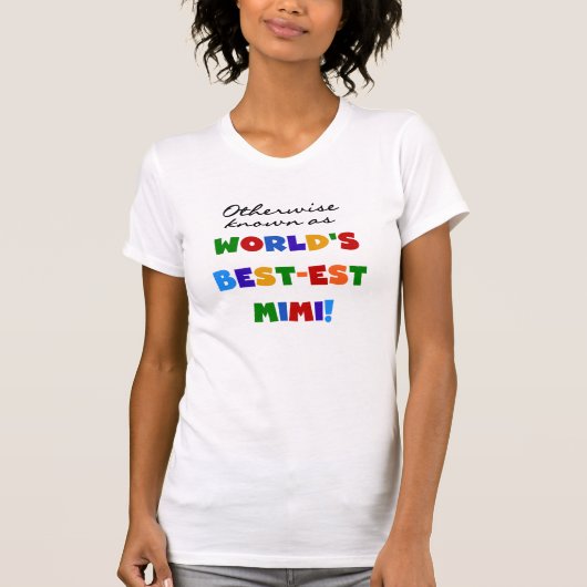 Best-est-Beste Mimi van de wereld de Heldere T-shirt (Voorkant)