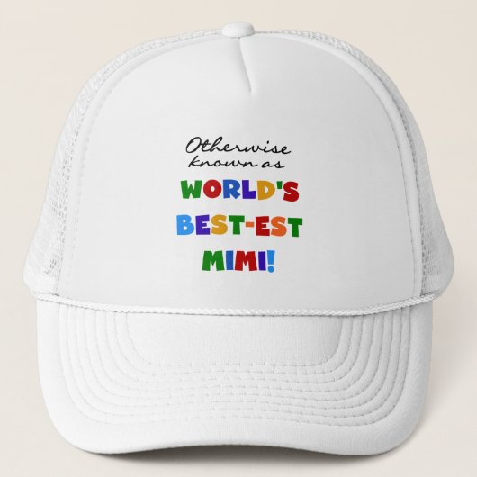 Best-est-Beste Mimi van de wereld de Heldere Trucker Pet (Voorkant)