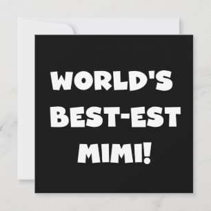 Best-est-Beste Mimi van de wereld de Witte Giften