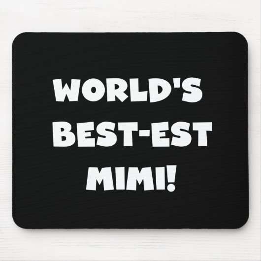 Best-est-Beste Mimi van de wereld de Witte Giften Muismat (Voorkant)