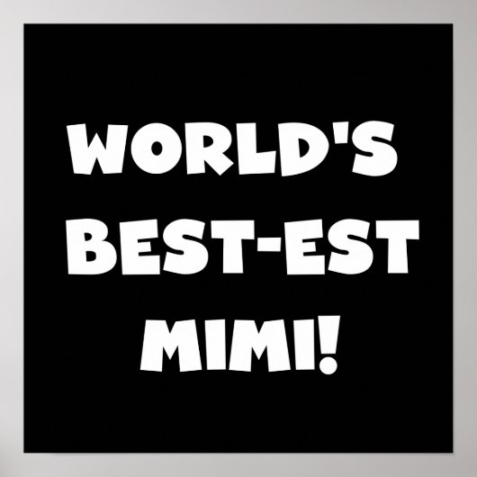 Best-est-Beste Mimi van de wereld de Witte Giften  Poster (Voorkant)