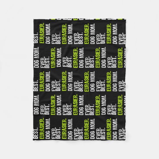 Best Eurasier Dog MOM Ever Hondenliefhebbers Fleece Deken (Voorkant)