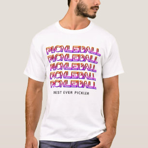 Best Ever Pickler PICKLEBALL T-shirt