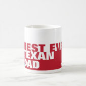 Best Ever TEXAN DAD Coffee-Mok Koffiemok (Center)