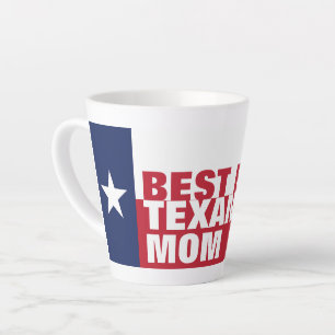 Best Ever TEXAN MOM Latte Mok