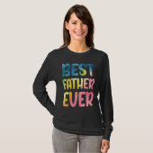 Best Father Ever Father's Day Dad T-shirt (Voorkant volledig)
