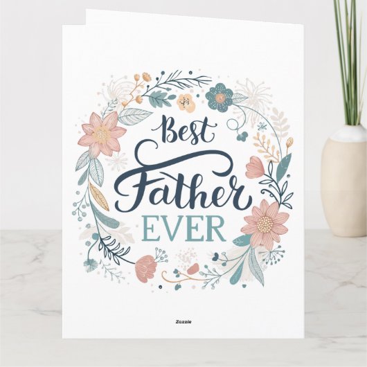 best father ever, lovely quotes kaart (Achterkant)