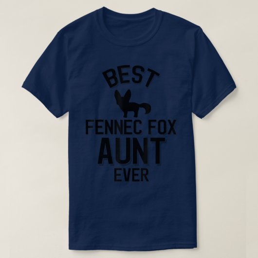 Best Fennec Fox Aunt Ever T-shirt (Design voorkant)