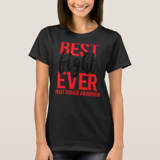 Best Fight Ever Heart Disease Awareness Red Ribbon T-shirt