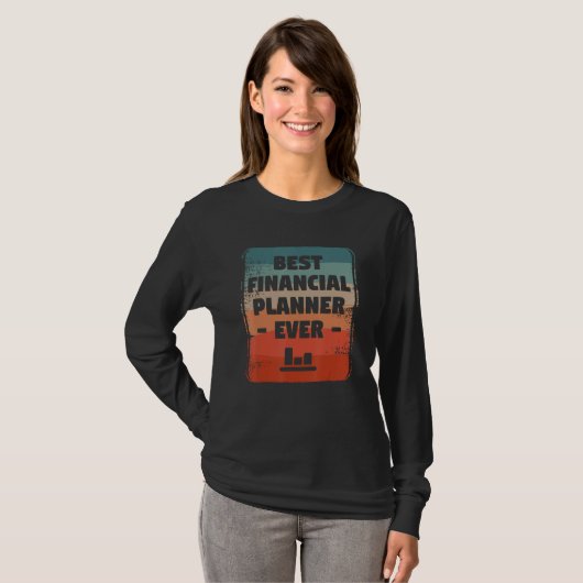 Best Financial Planner Ever Finance Planning T-shirt (Voorkant volledig)