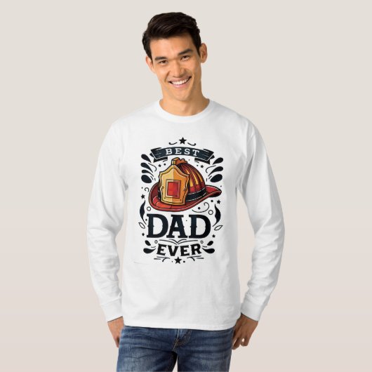Best Fireman Dad Ever T-shirt (Voorkant volledig)