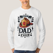Best Fireman Dad Ever T-shirt (Voorkant)