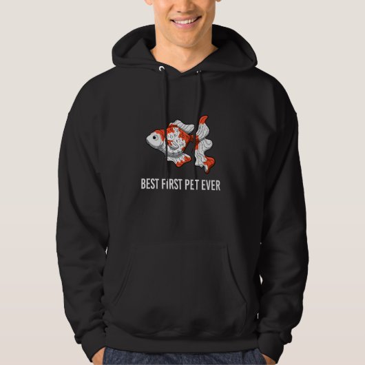 Best First Pet Ever Goldfish Cute Fish Pets Hoodie (Voorkant)