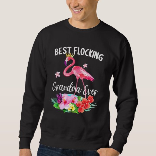 Best Flocking Grandma Ever Flamingo Fan Trui (Voorkant)