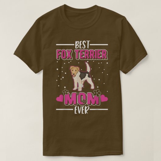Best Fox Terrier Mam Ever Fox Terrier Mam T-shirt (Design voorkant)