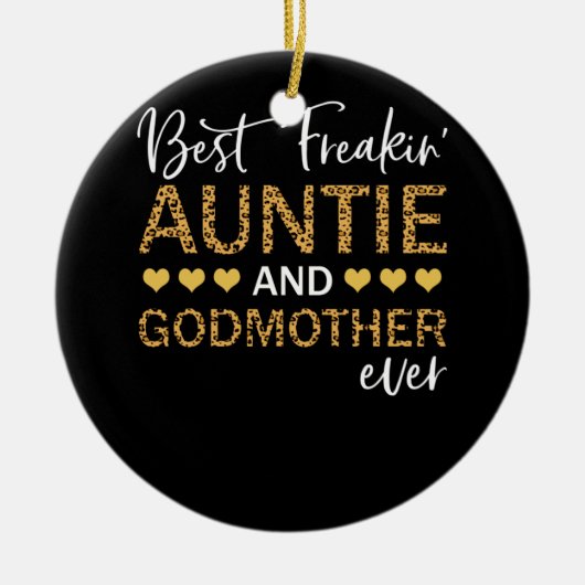 Best Freakin Auntie and Godmoeder Ever Lepard Keramisch Ornament (Voorkant)