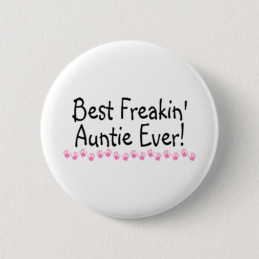 Best Freakin Auntie Ronde Button 5,7 Cm (Voorkant)