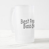 Best Freakin Boss Ever Matglas Bierpul (Voorkant links)