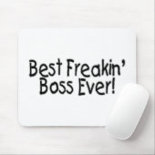Best Freakin Boss Ever Muismat (Met muis)