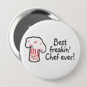 Best Freakin Chef Ever Ronde Button 4,0 Cm (Voorkant /achterkant)