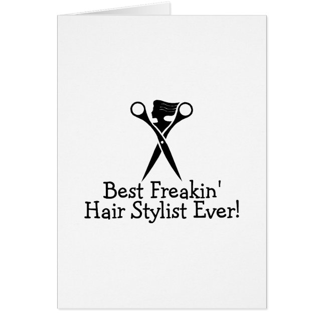 Best Freakin Hair Stylist ooit Black (Voorkant)