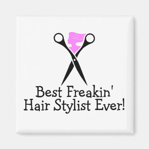 Best Freakin Hair Stylist ooit roze Black Magneet