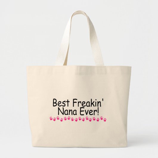Best Freakin Nana Ever Grote Tote Bag (Voorkant)