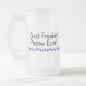 Best Freakin Papaw Ever Matglas Bierpul (Links)