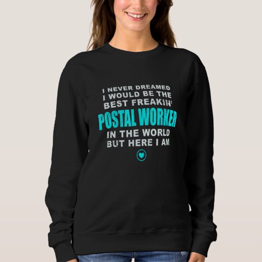 Best Freakin Postal Postal Clerk Pr Trui (Voorkant)