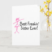 Best Freakin Sister Ever Kaart (Gele Bloem)