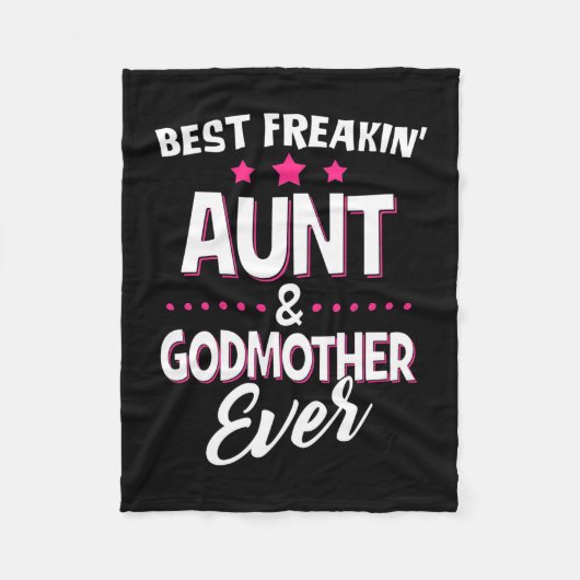 Best Freakin tante and Godmoeder Ever Fleece Deken (Voorkant)