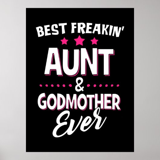 Best Freakin tante and Godmoeder Ever Poster (Voorkant)