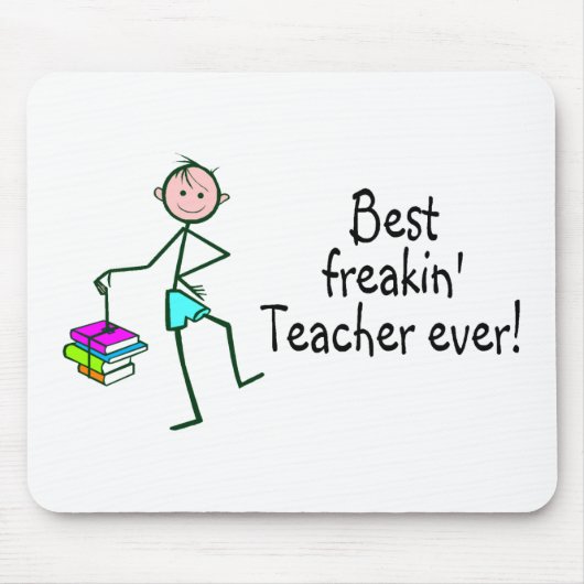Best Freakin Teacher Ever Muismat (Voorkant)