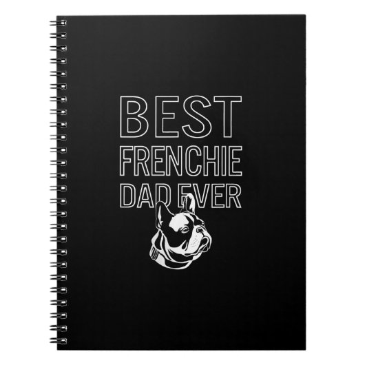 Best Frenchie Dad Ever Daddy French Bulldog Notitieboek (Voorkant)