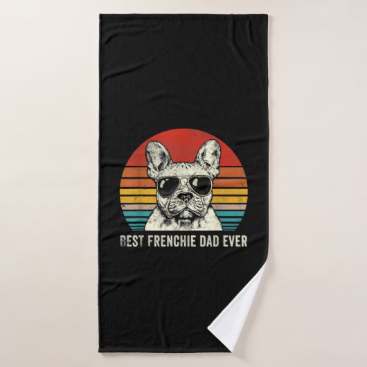 Best Frenchie Dad Ever Funny French Bulldog Gift Badhanddoek (Badhanddoek)