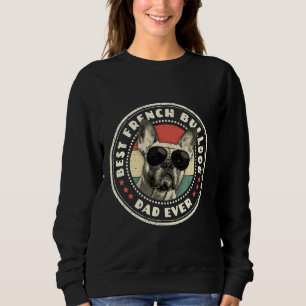 Best Frenchie Dad Ever Retro French Bulldog Lover Trui