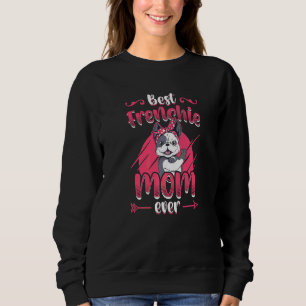Best Frenchie Mam Ever Girls French Bulldog Mam Trui