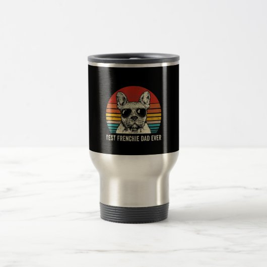 Best Frenchie Pap Ever Funny Bulldog Paft Gift Reisbeker (Center)