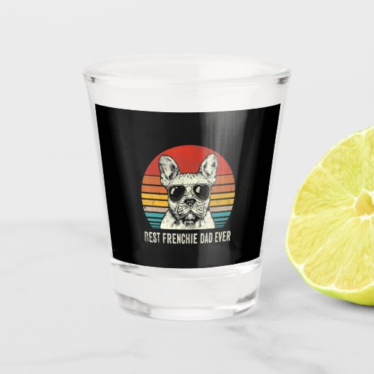 Best Frenchie Pap Ever Funny Bulldog Paft Gift Shot Glas (Voorkant)