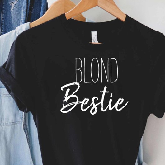 Best Friend Besties Blond Brunette Matching Gift T-shirt