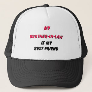 Best Friend Brother-in-Law Trucker Pet