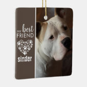 Best Friend Dog Pet Foto gepersonaliseerd Keramisch Ornament (Rechts)