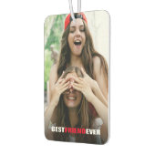 Best Friend Ever Photo Custom Air Freshener Luchtverfrisser (Links)