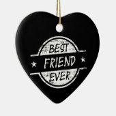 Best Friend Ever White Keramisch Ornament (Rechts)